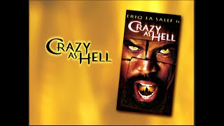 Crazy As Hell 2002 [Remastered Trailer] [V1]