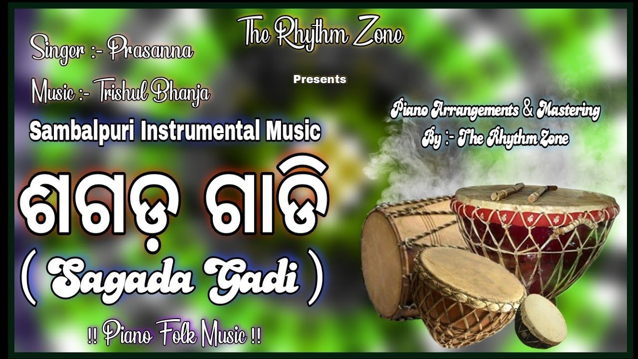 Sagada Gadi  Sambalpuri Folk Dance Music  The Rhythm Zone