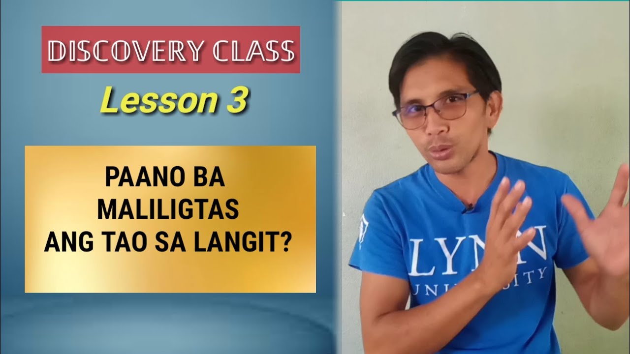 PAANO BA MALILIGTAS ANG TAO SA LANGIT?