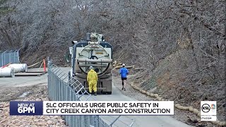 SLC officials urge public safety in City Creek Canyon amid construction