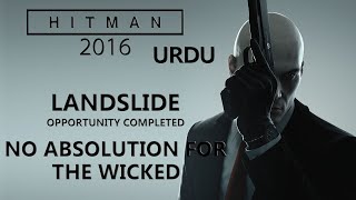 Download Lagu HITMAN 2016 PC Gameplay Part 37 | Landslide Completed With No Absolution For The Wicked Opportunity MP3
