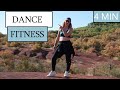 Dance fitness  4 min