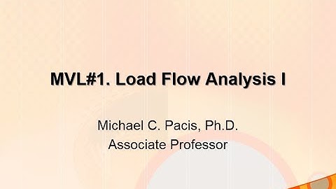 MVL Series #1 : Load Flow Analysis (PART 1- Principles and YBus Matrix)-TAG-ENGLISH