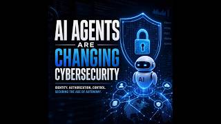 AI Agents, Identity, and the New Battlespace: What Federal Leaders Need to Know