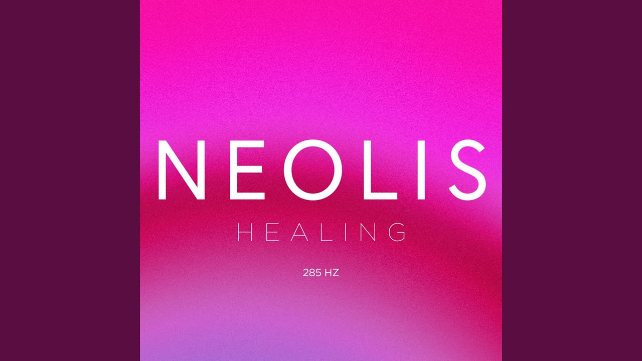 Healing (285Hz)