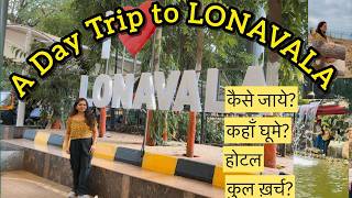 Lonavala Monsoon Travel Guide – Magical Views You Must See - Mumbai se kaise ghoomein 1 din mein?