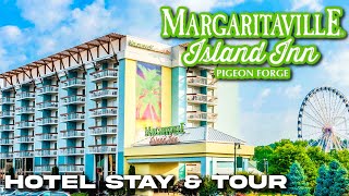 MARGARITAVILLE ISLAND INN |A Mountain Paradise at The Island In Pigeon Forge, TN| by Smoky Mountain Family 41,953 views 2 months ago 12 minutes, 17 seconds