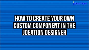 Jdeation - Creating a Component - Full Instruction Video