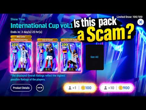 Can I Get a Showtime?😍 International Cup Pack Opening - eFootball 2026