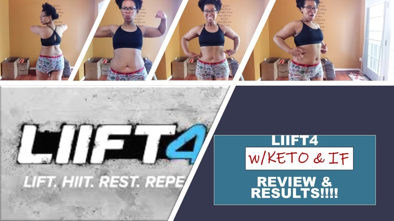 My Beachbody LIIFT4 Review and Results| Maintain KETO & IF Regimen