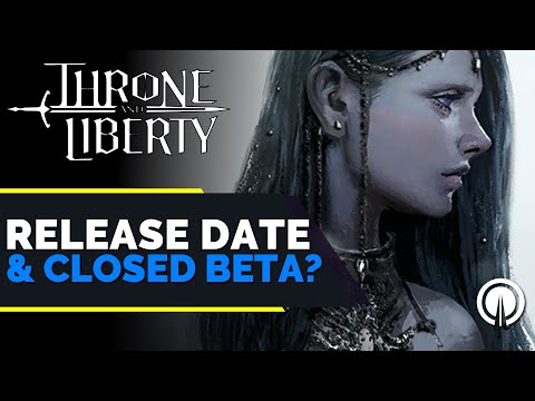 Throne & Liberty: Global Release Date & Closed Beta Test Rumors