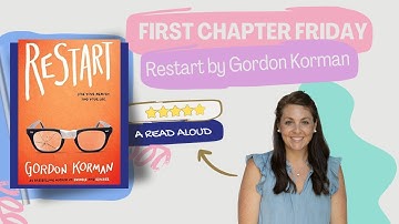 Restart (Gordon Korman) First Chapter Friday Read Aloud