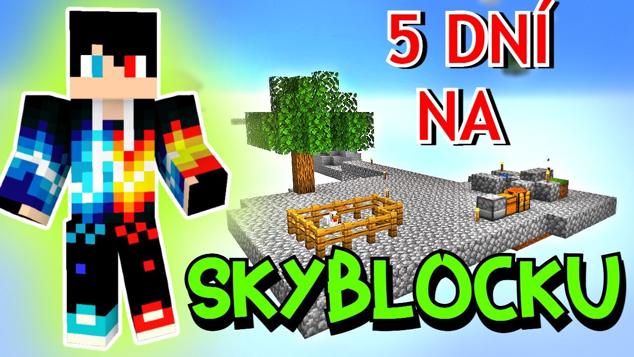 HRAJU MINECRAFT SKYBLOCK 5 DNÍ !😂😱