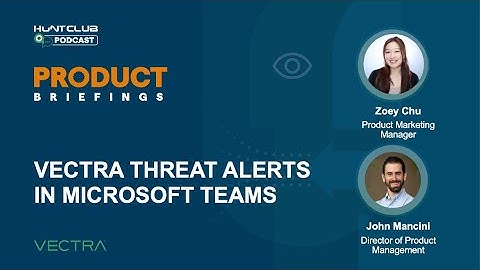 Vectra Threat Alerts in Microsoft Teams: Bringing Real-Time Threat Notifications to Your Workflows
