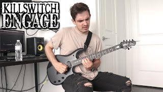 Killswitch Engage | The Signal Fire | GUITAR COVER (2019)
