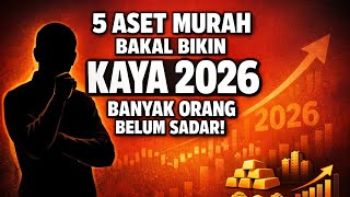 Download Lagu BUKAN EMAS!! INI 5 ASET MURAH YANG BELUM BANYAK ORANG TANG SADAR  MP3