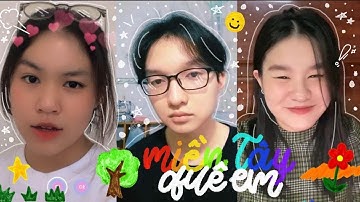 Miền Tây Quê Em | Khánh Quỳnh - Gia Bảo - Khả Nhi -11D4