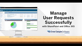 Manage User Requests Successfully with SharePoint and Office 365 Webinar