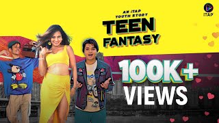 Teen Fantasy Official Trailer | iTAP Originals | Shreyas Patil , Nishkarsh Dixit, Bhavna Rokade screenshot 1