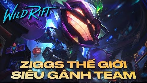 LMHT : Tốc Chiến - ZIGGS Thần - MEGA 2 lane và cách giữ vị trí để có trận lật kèo đỉnh cao cuối mùa