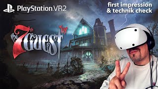 Playstation VR2 -  The 7th Guest VR / first impression & technik check