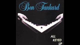 Video-Miniaturansicht von „Ben Tankard - All Keyed Up“