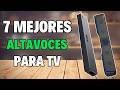 👉 LOS 7 MEJORES ALTAVOCES para TV de 2025 💥 SISTEMAS DE SONIDO DE SALÓN