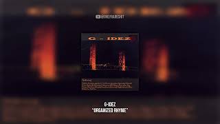 G-Idez - Organized Rhyme (FULL ALBUM) - YouTube