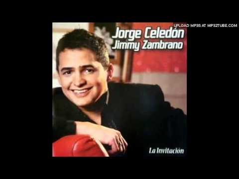 Sin Ti No Hay Vida - Jorge Celedon Y Jimmy Zambrano