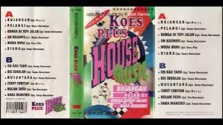 Koes Plus House Music - Side A