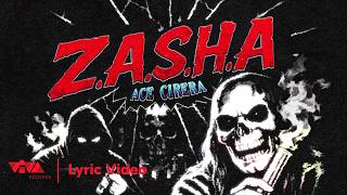 Zasha - Ace Cirera Official Lyric Video