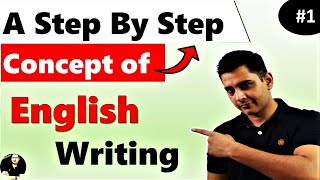 Concept-1 || How to Write in English || Correct & Effective English Writing