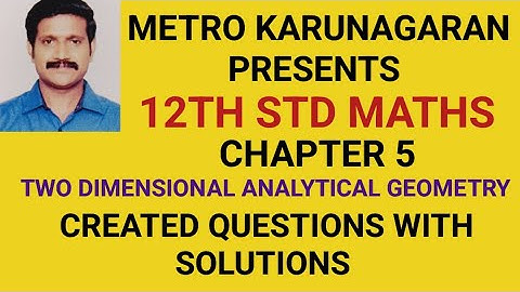 12TH STD MATHS CHAPTER 5 -2 DIMENSIONAL ANALYTICAL GEOMETRY CREATED SUMS WITH SOLUTIONS IMPORTANT