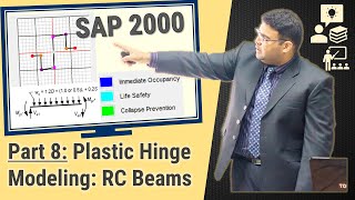 SAP 2000: Plastic Hinge Modeling of RC Beams