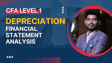 Depreciation Amortization CFA Level 1 FSA 2023