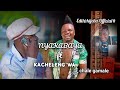NYAKABAYA FT KACHELENG WA SONG CHALE GAMALE