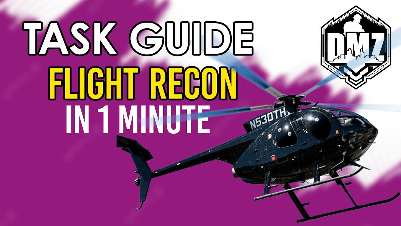COD MW2 DMZ Quest FLIGHT RECON. TASK GUIDE in 1 Minute YouTube