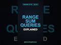Range Sum Queries Explained | DSA #22 🦖