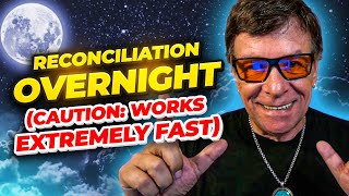 Manifest A Reconciliation With Anyone Overnight | Robert Zink