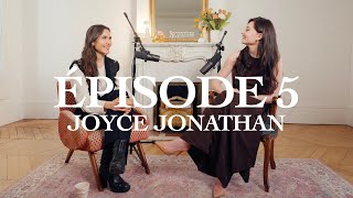 Esther & Elles #5 Esther Abrami x Joyce Jonathan