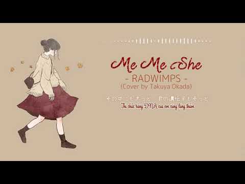 [Vietsub + Lyrics] Me me she | RADWIMPS (Takuya Okada Cover)