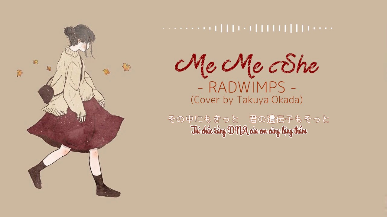 Vietsub Lyrics Me Me She Radwimps Takuya Okada Cover Youtube