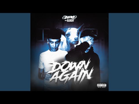 DOWN AGAIN