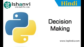 Python 05 : Decision Making ( if, if..else, if..elif...)