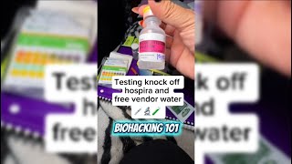 Testing knockoff hospira BAC water 💦 PH balance 