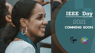 IEEE DAY PROMO 2021 (Official video) 4k