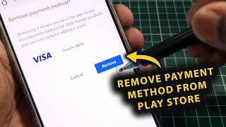 How To Remove Payment Methods (Like Credit Cards) On Google Play Store | Stop Unwanted Charges