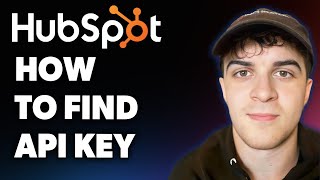 How to Find Api Key on Hubspot (Full 2025 Guide)