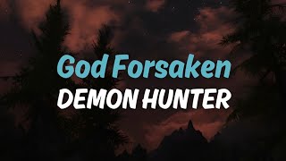 Download lagu God Forsaken - Demon Hunter | Lyrics