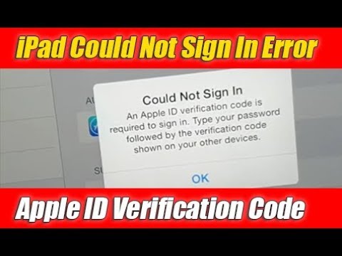 Fix iPad Could Not Sign In Error | An Apple ID Verification Code is Required to Sign In
